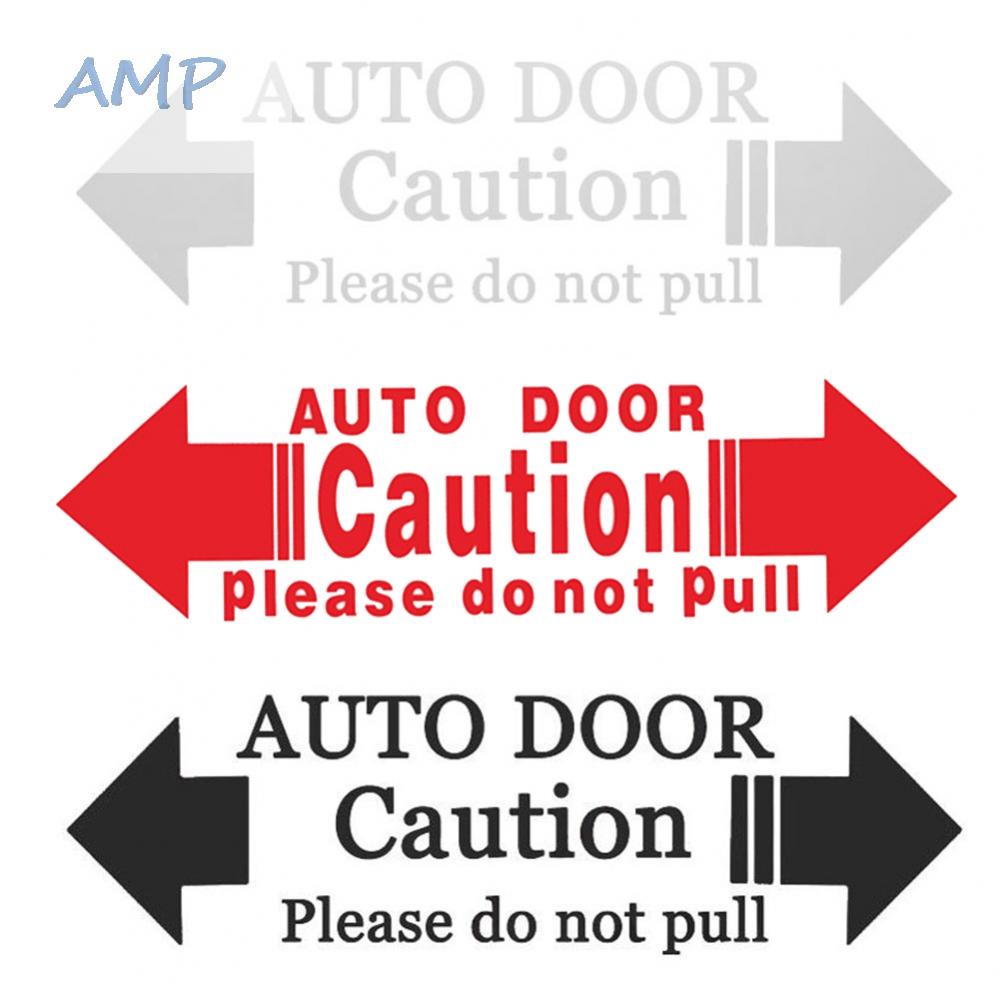 new-8-automatic-door-hint-caution-please-do-not-pull-decal-car-sticker-waterproof