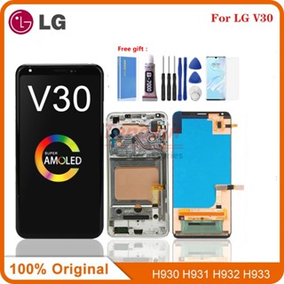 อะไหล่หน้าจอสัมผัสดิจิทัล LCD ขนาด 6.0 นิ้ว แบบเปลี่ยน สําหรับ LG V30 LCD H930 H931 H932 VS996 US998 LG V30