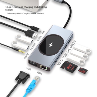 12in1 ฮับ USB-C Type-C HDMI VGA 3.5 มม. SD TF RJ45 USB3.0 15W ไร้สาย อเนกประสงค์ สําหรับโน้ตบุ๊ก โทรศัพท์มือถือ