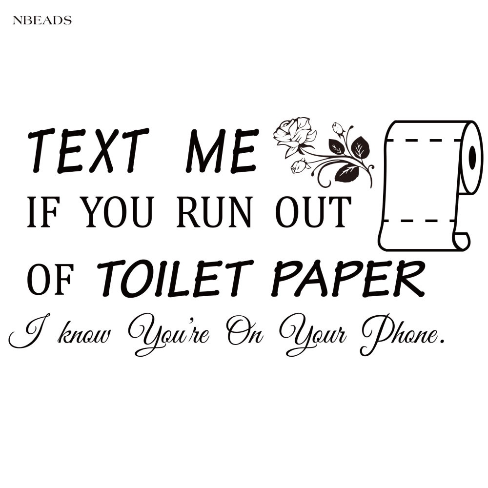 สติกเกอร์ไวนิล PVC ลายข้อความ Me If You Run Out of Toilet สําหรับติดตก