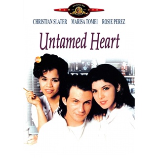แผ่น DVD หนังใหม่ Untamed Heart (1993) หนึ่งหัวใจแห่งรัก ขอดูแลเธอ (เสียง ไทย /อังกฤษ | ซับ อังกฤษ) หนัง ดีวีดี