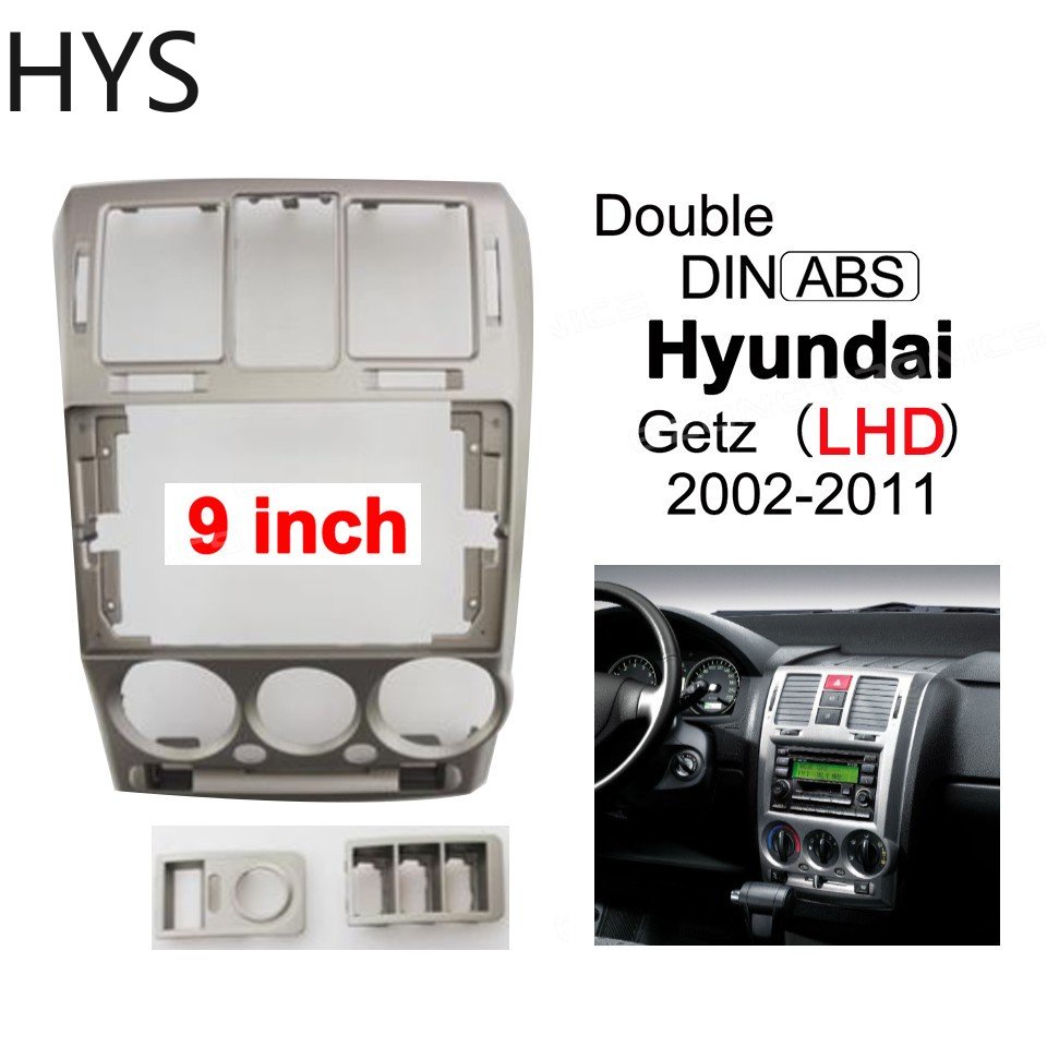 hys-อะแดปเตอร์กรอบเครื่องเล่น-dvd-1-2din-9-นิ้ว-สําหรับ-hyundai-getz-2002-2011-lhd