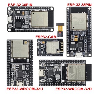 บอร์ดทดลอง ESP32 WiFi และบลูทูธ พลังงานต่ํามาก ESP-32 ESP-32S ESP32-CAM ESP-WROOM-32 CH9102X