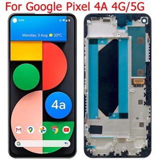 【พร้อมส่ง】หน้าจอแสดงผล Lcd 4A สําหรับ Google Pixel 4A 4G 5G 4A 4G 5.81 นิ้ว 4A 5G 6.2 นิ้ว 8YVZ