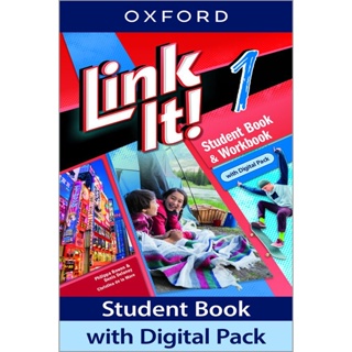 Bundanjai (หนังสือเรียนภาษาอังกฤษ Oxford) Link It 1 : Students Book with Digital Pack