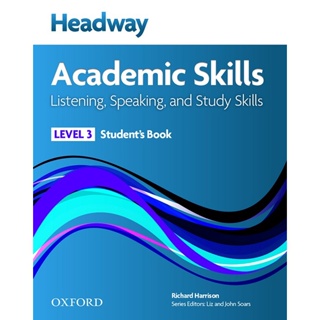 (Arnplern) : หนังสือ Headway Academic Skills 3 : Listening, Speaking and Study Skills : Students Book +Online Practice