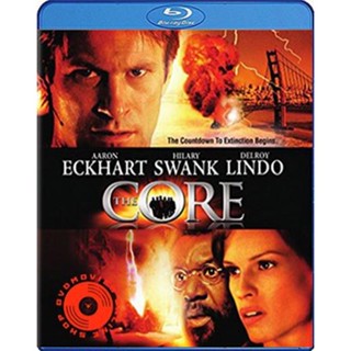 Blu-ray The Core (2003) ผ่านรกกลางใจโลก (REMASTERED) (เสียง Eng /ไทย | ซับ Eng/ไทย) Blu-ray