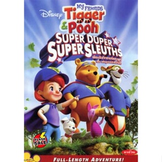 DVD ดีวีดี My Friends Tigger &amp; Pooh Super Duper Super Sleuths เพื่อนฉันทิกเกอร์และพูห์ ตอน พลังซูเปอร์นักสืบทีเด็ด (เสีย