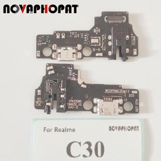 Novaphopat บอร์ดแจ็คเสียบชาร์จหูฟัง ไมโครโฟน สายเคเบิลอ่อน USB สําหรับ Realme C30 C30s C33