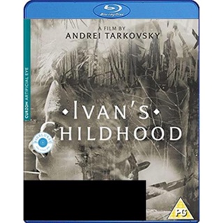 แผ่น Bluray หนังใหม่ Ivan s Childhood (1962) ภาพ ขาว-ดำ (เสียง Russian | ซับ Eng/ไทย) หนัง บลูเรย์