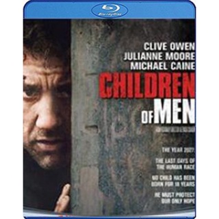Blu-ray Children of Men (2006) พลิกวิกฤต ขีดชะตาโลก (เสียง Eng/ไทย | ซับ Eng/ ไทย) Blu-ray