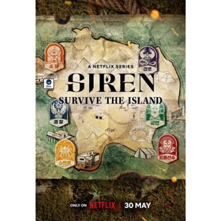 แผ่นดีวีดี หนังใหม่ {เรียลลิตี้เอาชีวิตรอด} Siren Survive the Island (2023) เปิดไซเรนพิชิตเกาะ (ตอนที่ 6-10 จบ) (เสียง เ
