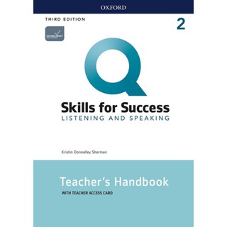 Bundanjai (หนังสือเรียนภาษาอังกฤษ Oxford) Q : Skills for Success 3rd ED 2 : Listening and Speaking Teachers Handbook