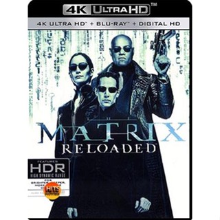 4K UHD 4K - The Matrix Reloaded (2003) - แผ่นหนัง 4K UHD (เสียง Eng 7.1 Atmos/ ไทย | ซับ Eng/ ไทย) หนัง 2160p