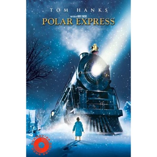 DVD The Polar Express (2004) เดอะ โพลาร์ เอ็กซ์เพรส (เสียง ไทย/อังกฤษ ซับ อังกฤษ) DVD