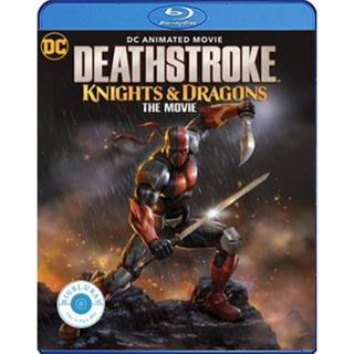 แผ่น Bluray หนังใหม่ Deathstroke Knights &amp; Dragons The Movie (2020) (เสียง Eng | ซับ Eng/ ไทย) หนัง บลูเรย์