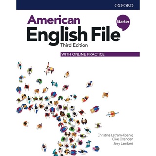 Bundanjai (หนังสือเรียนภาษาอังกฤษ Oxford) American English File 3rd ED Starter : Student Book with Online Practice (P)