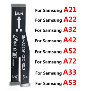 เมนบอร์ดสายเคเบิลอ่อน แบบเปลี่ยน สําหรับ Samsung A32 A325 A42 A425 A52 A525 A22 A72 A21 A33 A53 4G 5G