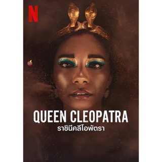 DVD ดีวีดี Queen Cleopatra Season 1 (2023) ราชินีคลีโอพัตรา (4 ตอน) (เสียง อังกฤษ | ซับ ไทย/อังกฤษ) DVD ดีวีดี