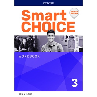 Bundanjai (หนังสือเรียนภาษาอังกฤษ Oxford) Smart Choice 4th ED 3 : Workbook (P)
