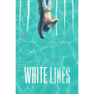 DVD White Lines (2020) 10 ตอน (เสียง อังกฤษ | ซับ ไทย) หนัง ดีวีดี