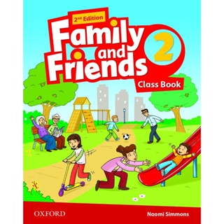 Bundanjai (หนังสือเรียนภาษาอังกฤษ Oxford) New Family and Friends 2nd ED 2 : Classbook (P)