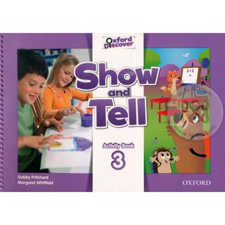 Bundanjai (หนังสือเรียนภาษาอังกฤษ Oxford) Oxford Show and Tell 3 : Activity Book (P)