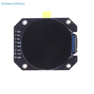 Adhyu โมดูลหน้าจอ TFT LCD RGB 240*240 GC9A01 ไดรเวอร์ 4 สาย SPI อินเตอร์เฟซ PCB TH 1.28 นิ้ว