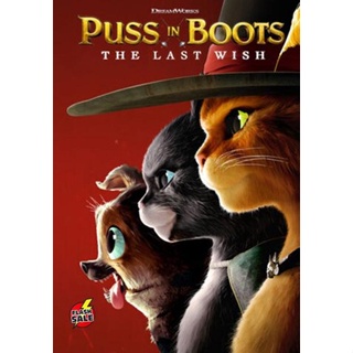 DVD ดีวีดี พุซ อิน บู๊ทส์ 2 (2022) Puss in Boots The Last Wish (เสียง ไทย /อังกฤษ | ซับ ไทย/อังกฤษ) DVD ดีวีดี