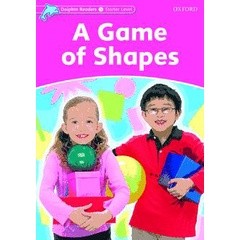 Bundanjai (หนังสือเรียนภาษาอังกฤษ Oxford) Dolphins Starter : A Game Of Shapes (P)