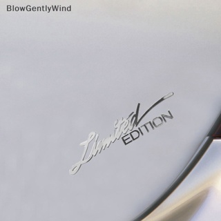 Blowgentlywind Limited Edition สติกเกอร์โลหะ ลายตราสัญลักษณ์ 3D สําหรับติดตกแต่งรถยนต์ ประตู หน้าต่าง รถจักรยานยนต์ โทรศัพท์มือถือ แล็ปท็อป BGW