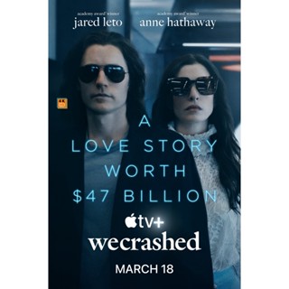 หนัง DVD ออก ใหม่ WeCrashed (2022) (เสียง อังกฤษ | ซับ ไทย/อังกฤษ) DVD ดีวีดี หนังใหม่