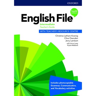 Bundanjai (หนังสือเรียนภาษาอังกฤษ Oxford) English File 4th ED Intermediate : Teachers Guide with Teachers Resource