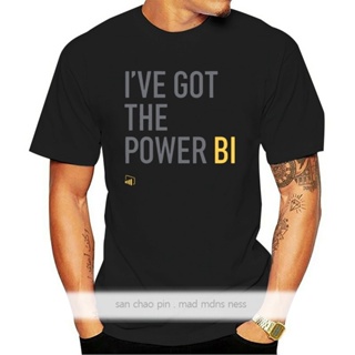 ใหม่ เสื้อยืดคอกลม ผ้าฝ้าย 100% พิมพ์ลาย I ve Got the Power BI สําหรับผู้ชาย 343098