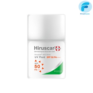 Lot ใหม่ล่าสุด แถมกระเป๋าผ้า Hiruscar Anti Acne UV Fluid SPF 50 PA ++++ 25 ml.ฮีรูสการ์  ครีมกันแดด 25 มล. [First Care ]