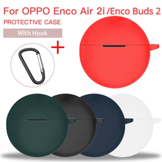 เคสซิลิโคนนิ่ม พร้อมตะขอ กันตก สําหรับ OPPO Enco Buds 2 OPPO W15 TWS