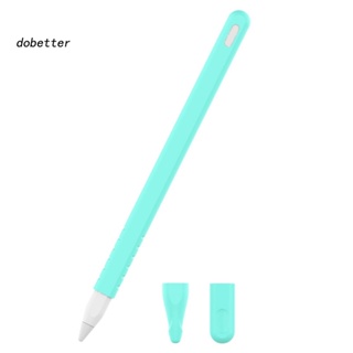 &lt;Dobetter&gt; เคสปากกาสไตลัส ซิลิโคน กันลื่น สําหรับ Apples Pencil 2