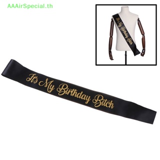 Aaairspecial สายสะพาย ประดับกลิตเตอร์ ลาย It My Birthday Bitch Birthday Sa Sash เหมาะกับงานปาร์ตี้วันเกิด สําหรับผู้หญิง