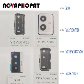 Novaphopat เลนส์กระจกกล้อง ด้านหลัง และกรอบเลนส์กล้อง สําหรับ Vivo X70 Y12 Y30 Y20 Y12S Y30G Y20i Y33S Y33E