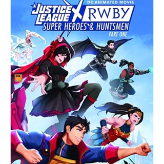 หนัง Bluray ออก ใหม่ Justice League x RWBY Super Heroes and Huntsmen Part One (2023) (เสียง Eng | ซับ Eng/ไทย) Blu-ray บ