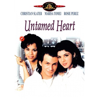 DVD Untamed Heart (1993) หนึ่งหัวใจแห่งรัก ขอดูแลเธอ (เสียง ไทย /อังกฤษ | ซับ อังกฤษ) DVD