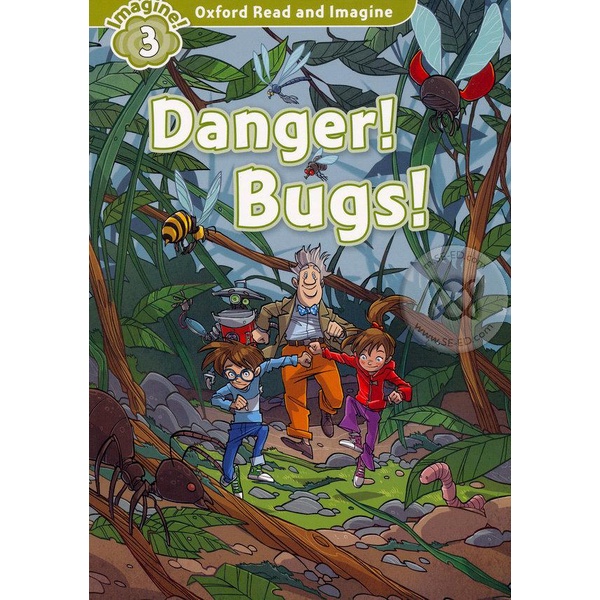 bundanjai-หนังสือเรียนภาษาอังกฤษ-oxford-oxford-read-and-imagine-3-danger-bugs-p