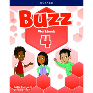 Bundanjai (หนังสือเรียนภาษาอังกฤษ Oxford) Buzz 4 : Workbook (P)