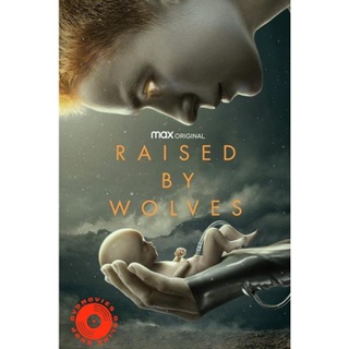 DVD Raised by Wolves Season 1 (2020) พันธุ์หมาป่า ปี 1 [ EP01-10End ] (เสียง ไทยมาสเตอร์/อังกฤษ ซับ ไทย/อังกฤษ) DVD