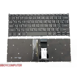 Keyboard ACER SPIN 5 SP513-52N SF114-32 SP513 -51 SP513-53N Swift 3 SF314-54G SF314-41G TH-EN มีไฟ Backli