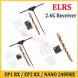 Frsky ตัวรับสัญญาณ ELRS 2.4G Mini ExpressLRS 2.4G RX Nano 2400RX EP1 EP2 ระยะไกล สําหรับโดรนบังคับ FPV