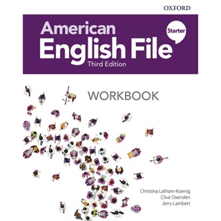 Bundanjai (หนังสือเรียนภาษาอังกฤษ Oxford) American English File 3rd ED Starter : Workbook (P)