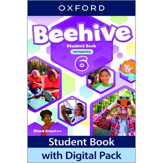 Bundanjai (หนังสือเรียนภาษาอังกฤษ Oxford) Beehive 6 : Student Book with Digital Pack (P)