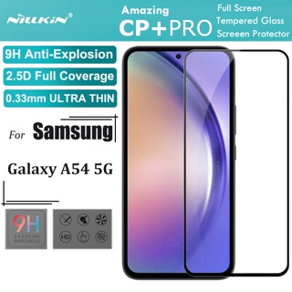 Nillkin กระจกนิรภัยกันรอยหน้าจอ 2.5D HD 9H 0.33 มม. สีดํา สําหรับ Samsung Galaxy A54 5G CP+Pro