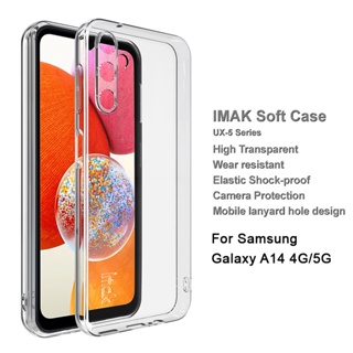 ของแท้ Imak เคส Samsung Galaxy A14 5G / 4G ใส นิ่ม TPU เคสด้านหลัง ซิลิโคนใส กันกระแทก